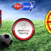 20:00 Trabzonspor Eskişehirspor 20:00 Trabzonspor Eskişehirspor