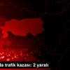 İstanbul da trafik kazası: 2 yaralı