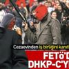 FETÖ'den DHKP-C'ye alkış