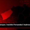 Çaykur Rizespor, Ivanildo Fernandes i kadrosuna katıyor Çaykur Rizespor, Ivanildo Fernandes i kadrosuna katıyor