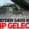 ABD'den S400 için ekip gelecek