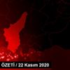 Son dakika haberleri! GÜNDEM ÖZETİ / 22 Kasım 2020 Son dakika haberleri! GÜNDEM ÖZETİ / 22 Kasım 2020