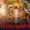 Ve Şampiyon Galatasaray