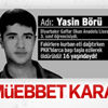 Yasin Börü davasında karar açıklandı