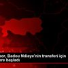 Trabzonspor, Badou Ndiaye nin transferi için görüşmelere ...
