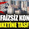 ﻿21 faizsiz konut şirketine tasfiye