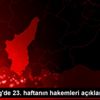 TFF 1. Lig de 23. haftanın hakemleri açıklandı TFF 1. Lig de 23. haftanın hakemleri açıklandı
