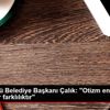 Beylikdüzü Belediye Başkanı Çalık: "Otizm engel değil, ...