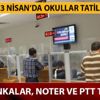 23 Nisan bankalar açık mı? 23 Nisan 2019 bankalar, noterler, PTT ve kamu daireleri açık mı? 23 Nisan bankalar açık mı? 23 Nisan 2019 bankalar, noterler, PTT ve kamu daireleri açık mı?