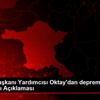 Cumhurbaşkanı Yardımcısı Oktay dan deprem açıklaması ... Cumhurbaşkanı Yardımcısı Oktay dan deprem açıklaması ...