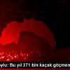 Bakan Soylu: Bu yıl 371 bin kaçak göçmen yakaladık ... Bakan Soylu: Bu yıl 371 bin kaçak göçmen yakaladık ...