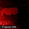 GÜNDEM / 16 Ağustos 2020 GÜNDEM / 16 Ağustos 2020