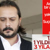 Emrah Serbes davasında karar çıktı Emrah Serbes davasında karar çıktı