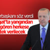 Cumhurbaşkanı Erdoğan'dan Manavgat'taki yangınla ilgili açıklama