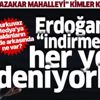 Başkan Erdoğan'ı "indirmek" için her yolu deniyorlar! Başkan Erdoğan'ı "indirmek" için her yolu deniyorlar!