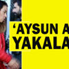 Uyuşturucu satıcısı 'Aysun Abla' yakalandı! Uyuşturucu satıcısı 'Aysun Abla' yakalandı!