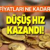 22 ayar bilezik, yarım, gram ve çeyrek altın fiyatları ne kadar oldu? Düşüş sürat kazanıyor! 5,4 lira aniden...