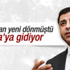 Selahattin Demirtaş Rusya'ya gidecek Selahattin Demirtaş Rusya'ya gidecek