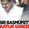 Muhbir başmüfettişle 10 saatlik görüşme...