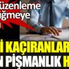 ﻿Veri kaçakçılığında yeni düzenleme için düğmeye basıldı. Etkinlik pişmanlık hakkı geliyor