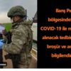 Askerlerimizden Barış Pınarı bölgesinde koronavirüs bilgilendirmesi