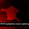 Başkentte FETÖ üyeliğinden aranan şüpheli gözaltına ... Başkentte FETÖ üyeliğinden aranan şüpheli gözaltına ...