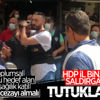 HDP İzmir il binası saldırganı tutuklandı HDP İzmir il binası saldırganı tutuklandı