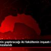 Hayırseverin yaptıracağı iki fakültenin inşaatı için ...