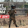 Kilis'te bir asker şehit oldu