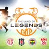 Land Of Legends Cup maçları D-Smart ta!