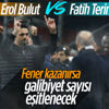 Fatih Terim ile Erol Bulut 11. kez karşı karşıya gelecek Fatih Terim ile Erol Bulut 11. kez karşı karşıya gelecek