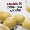 Limonun öyle bir faydası daha ortaya çıktı ki! Eğer limonun suyunu...