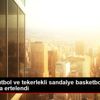Ampute futbol ve tekerlekli sandalye basketbolda ligler ... Ampute futbol ve tekerlekli sandalye basketbolda ligler ...