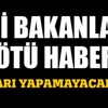 Yeni bakanlara kötü haber! Yeni bakanlara kötü haber!