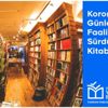 Korona günlerinde faaliyetlerini sürdüren kitabevleri Korona günlerinde faaliyetlerini sürdüren kitabevleri