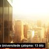 Nijerya da üniversitede çatışma: 13 ölü Nijerya da üniversitede çatışma: 13 ölü