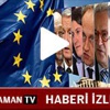 AB'de infial: Bu operasyon Avrupa değerlerine saldırıdır