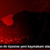 Giresun un iki ilçesine yeni kaymakam atandı