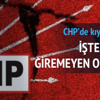 CHP'de bu vekiller tekrar aday yapılmadı