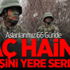 66 Günde Bin 123 Terörist Öldürüldü 66 Günde Bin 123 Terörist Öldürüldü