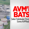 AVM'niz Batsın!