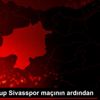 Demir Grup Sivasspor maçının ardından Demir Grup Sivasspor maçının ardından