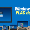 Windows 10'a FLAC desteği