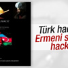 Türk hackerlar Ermeni sitelerini hedef aldı