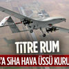 KKTC'ye SİHA üssü KKTC'ye SİHA üssü