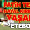 Fatih Terim hayal kırıklığı yaşadı! Etebo...