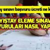 Sayıştay eleme sınavı başvuruları nasıl yapılır? Sayıştay eleme sınavı başvuru ücreti ne kadar?