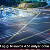 Dış ticaret açığı Nisan da 4.56 milyar dolar oldu Dış ticaret açığı Nisan da 4.56 milyar dolar oldu
