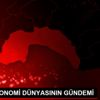 İŞ VE EKONOMİ DÜNYASININ GÜNDEMİ İŞ VE EKONOMİ DÜNYASININ GÜNDEMİ