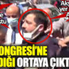 ﻿AKP Kongresi'ne katıldığı ortaya çıktı. Akşener'e saldırı girişiminde bulunmuştu. A Haber de oradaydı